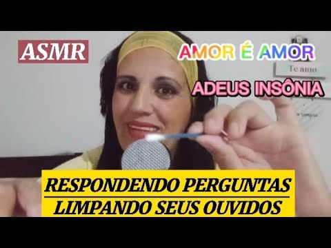 ASMR-Respondendo perguntas de Inscritos- limpando seus ouvidos 😴