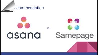 Asana or Samepage