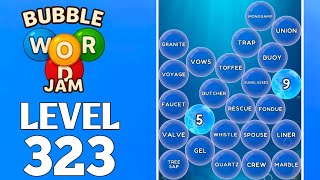 Bubble Word Jam Level 323 Full Walkthrough Solution Wealth