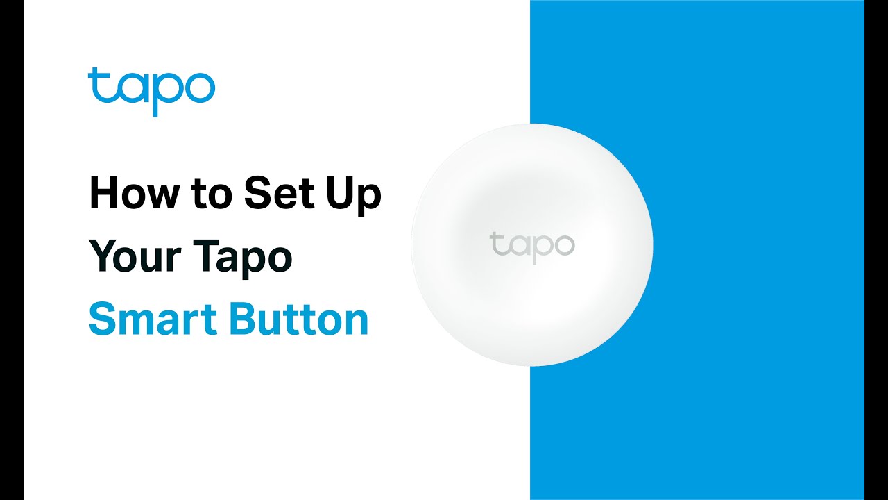 How to Set Up Your Tapo Smart Button (Tapo S200B) 
