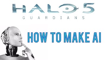 Halo 5 Forge - How to Make Simple AI (Easy)