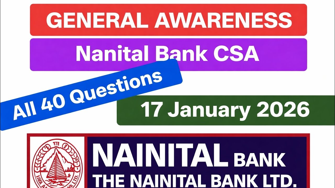 General Awareness question asked on Nainital bank CSA 🤔