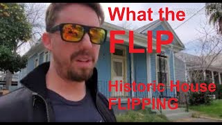 The Flipping Truth of Historic Flipping