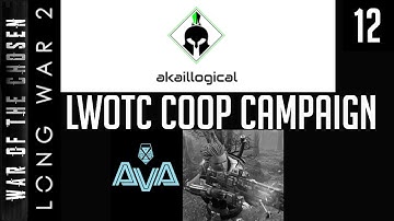 XCOM 2 LWotC  co-op Legend - Beta 5  - HQ Assault with @akaillogical