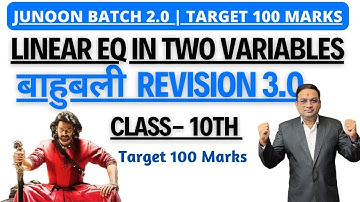 Linear Equations In Two Variables Class 10th One-shot