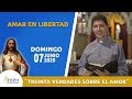 Treinta Verdades Sobre el Amor l Domingo 07 de Junio 2020 l Padre Carlos Yepes