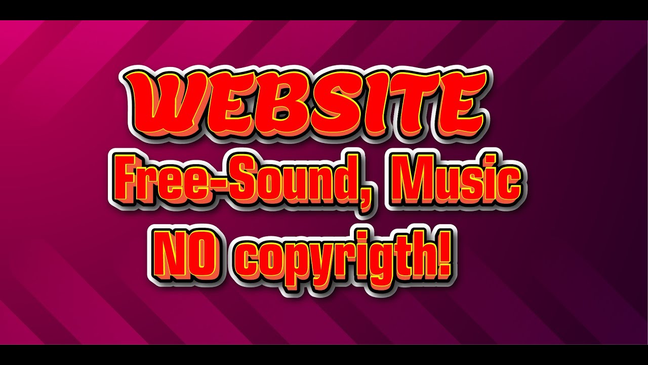 គេហទំព័រទាញយក FREE SOUND EFFECT & MUSIC NO COPYRIGTH YouTube