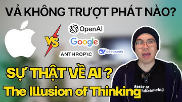 AI có thực sự SUY NGHĨ? Nghiên cứu mới của Apple vạch trần sự thật gây sốc. The illusion of thinking