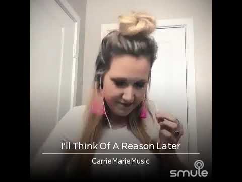 I’ll think of a reason later- Lee Ann Womack cover