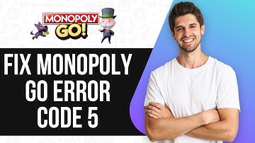 How To Fix Monopoly GO Error Code 5