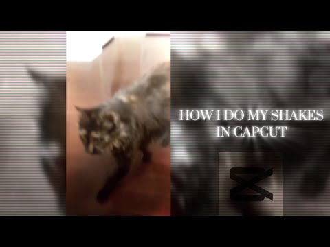 How I do my INTENSE SHAKES in CAPCUT