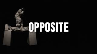 Don Toliver - OPPOSITE [Clean - Lyrics]