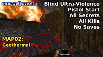TNT: Revilution - MAP02: Geothermal (Blind Ultra-Violence 100%)