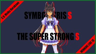 [Umamusume Pretty Derby] THE SUPER STRONG S by Symboli Kris S [JP subtitle・romaji]