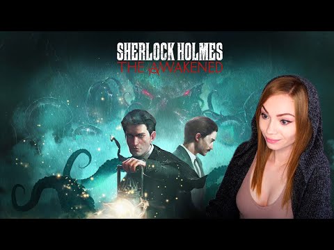 Видео: Шерлок против Ктулху • Sherlock Holmes The Awakened • Прохождение игры на стриме