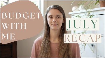 Budget with me | July 2025 Recap | Zero-based Budget | Sinking Funds