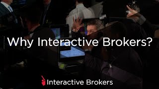 Why Interactive Brokers?