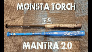 Rawlings Mantra 2 0 vs Monsta Torch Fastpitch Bats