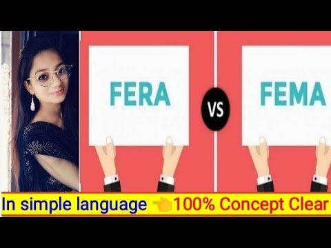 Difference Between FERA 1973 & FEMA 1999 in Hindi || FERA VS. FEMA in Simple language || With Table