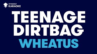 Teenage Dirtbag - Wheatus (TikTok Trend) | KARAOKE WITH LYRICS