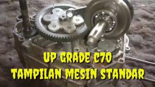 Up grade mesin c70 |pakai part mocin