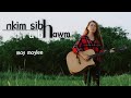 Nkim sib hawm hlubmay maylee officialmv new song