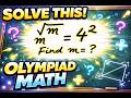“Find m, If You’re a Genius 🤯 | Olympiad Math Challenge ''| Only 1% Can Solve This