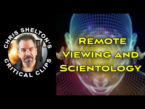 Chris Shelton | Remote Viewing and Scientology