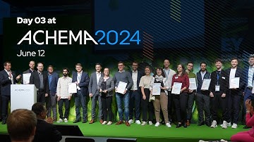 ACHEMA 2024 | Recap Day 03