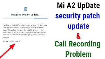 Xiaomi Mi A2 New Update , call recording Problem, june 2020 security patch update | TECH AMAN |