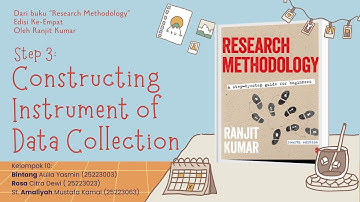 Research Methodology | Step 3: Constructing Instrument of Data Collection | Ranjit Kumar