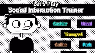 Let's Play Social Interaction Trainer