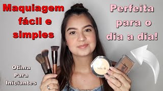 Maquiagem simples e fácil para o dia a dia (Para Iniciantes)