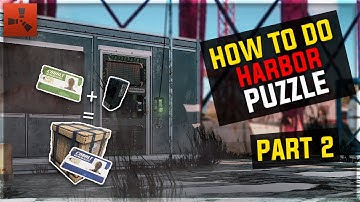 HOW TO DO HARBOR PUZZLE - PART TWO | RUST