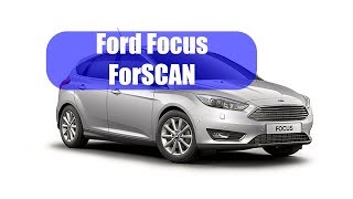 Хочешь, я покажу тебе Focus (диагностика форд фокус с помощью ForSCAN)