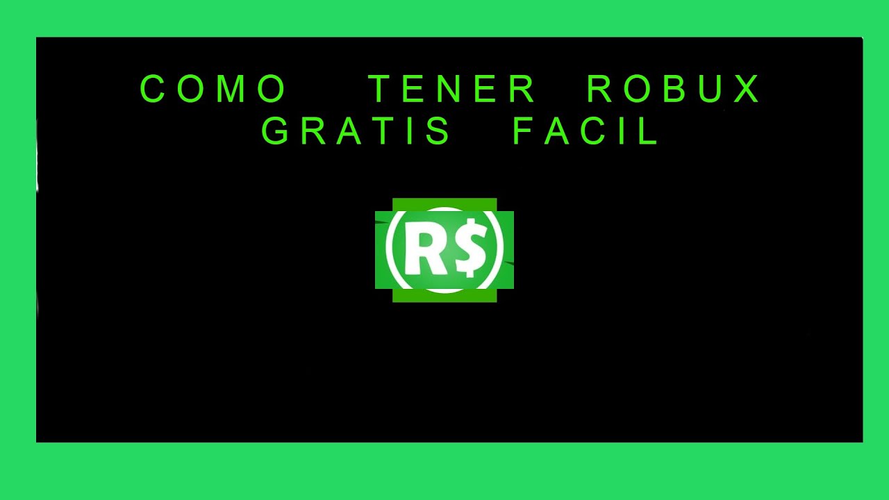 Como Tener Robux Gratis Roblox Wilmer Cute766 - como tener robux gratis septiembre 2017 nuevo metodo get