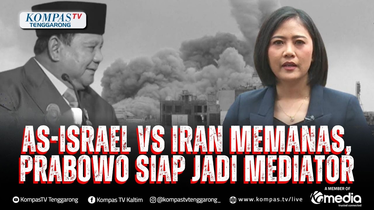 Presiden Prabowo Siap Jadi Mediator untuk Redakan Konflik Iran Vs AS Israel