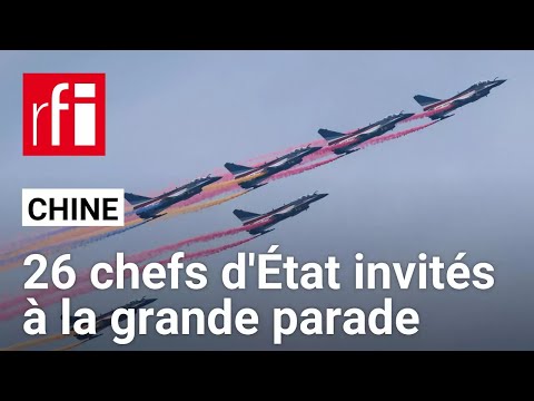Chine Pékin Réunit Ses Alliés Pour Un Défilé Militaire Historique RFI