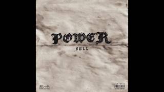 Celebrity Nell - Power (Prod. by HLTR$$$KLTR) Wealth