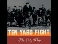 Ten Yard Fight - The Only Way 1999 [FULL EP]