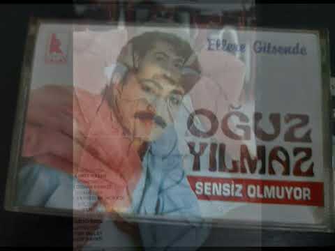 OĞUZ YILMAZ - SEN HEP BENİMSİN ( ELLERE GİTSENDE) KASET KAYIT