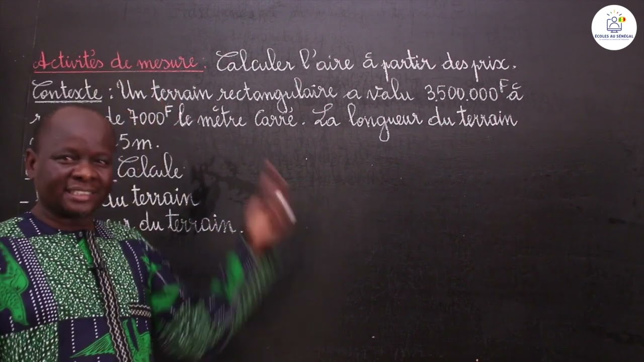 Cours - CM2 - Mathématiques: Activités de mesure / Calculer l'Aire à partir des prix / M. Guissé