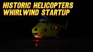 : Historic Helicopters, Whirlwind Start up