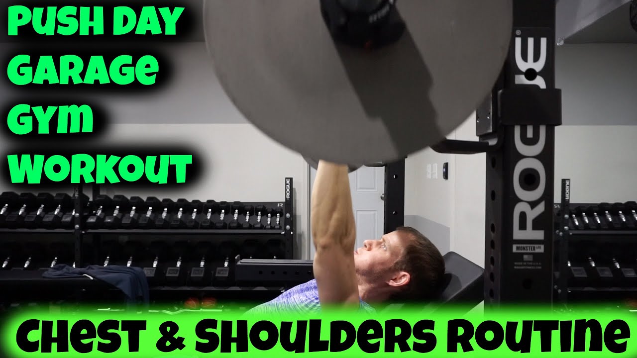 Push Day Garage Gym Workout Chest & Shoulders Routine Meal Prep