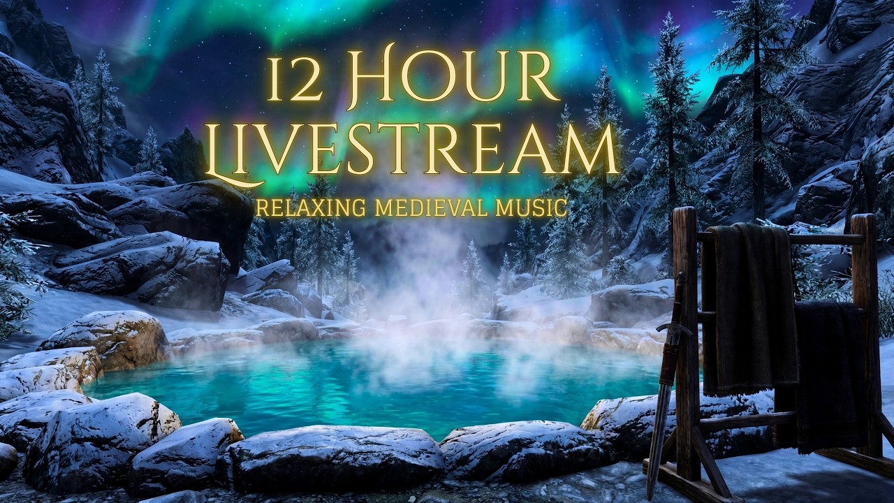 Magical Hot Spring Escape | 12 Hours of Enchanting Fantasy Music & Northern Lights Atmosphere