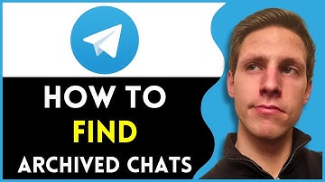 How To Find Archived Chats on Telegram | Easy & Fast