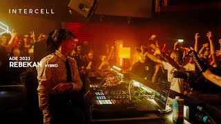 Rebekah [hybrid] at Intercell x Rebekah Invites | ADE 2023