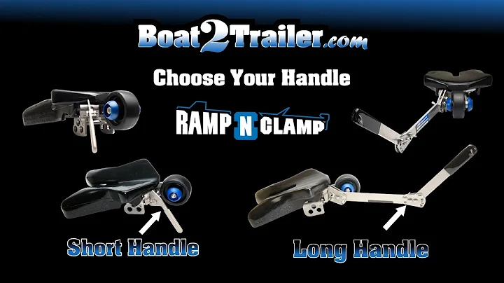 Ramp N Clamp Handles - How To Choose Your Handle - Boat2Trailer Boat Latch
