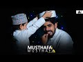 Musthafa musthafa  cover nasheeda  sayyid safvan irshadi  sayyid thwaha vettichira  dz creation