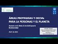 Areas protegidas y OMECs para las Personas y el Planeta